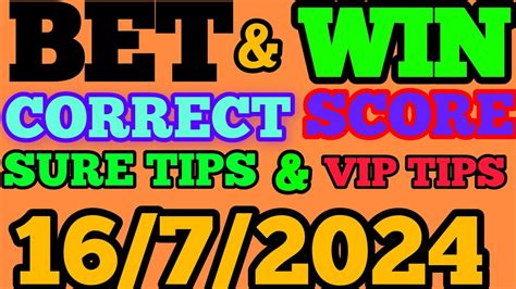 tips 724 correct score|Correct Score Betting Tips & Football Predictions for Today.